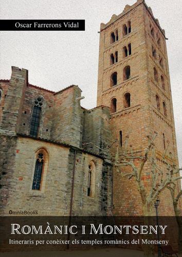 Portada de Romànic i Montseny: Itineraris per conèixer els temples romànics del Montseny