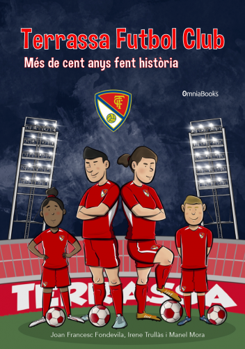 Portada de Terrassa Futbol Club. Més de cent anys fent història