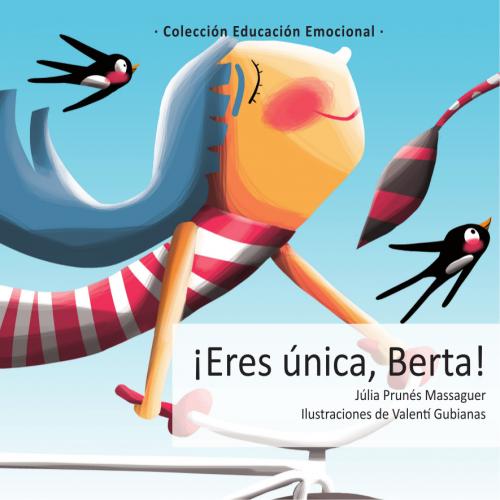 Portada de ¡Eres única Berta!