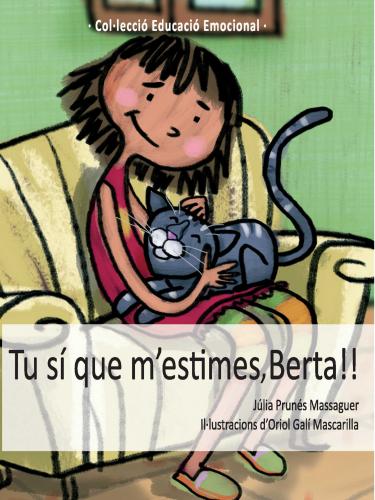 Portada de Tu sí que m’estimes, Berta!!