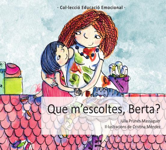 Portada de Que m’escoltes, Berta?