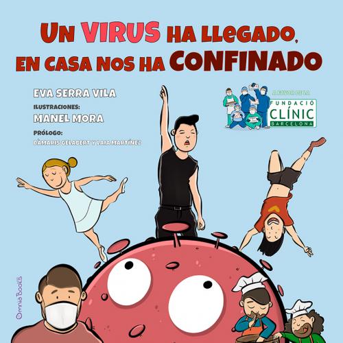 Portada de Un virus ha llegado, en casa nos ha confinado